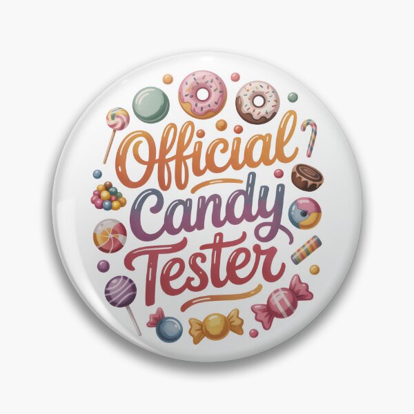 Item preview, Candy Tester Official Sweets Lover designed and sold by AniArtPL.