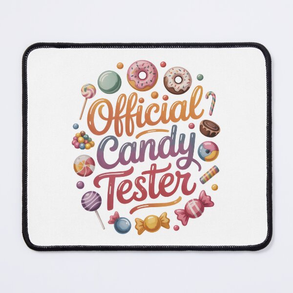 Item preview, Candy Tester Official Sweets Lover designed and sold by AniArtPL.