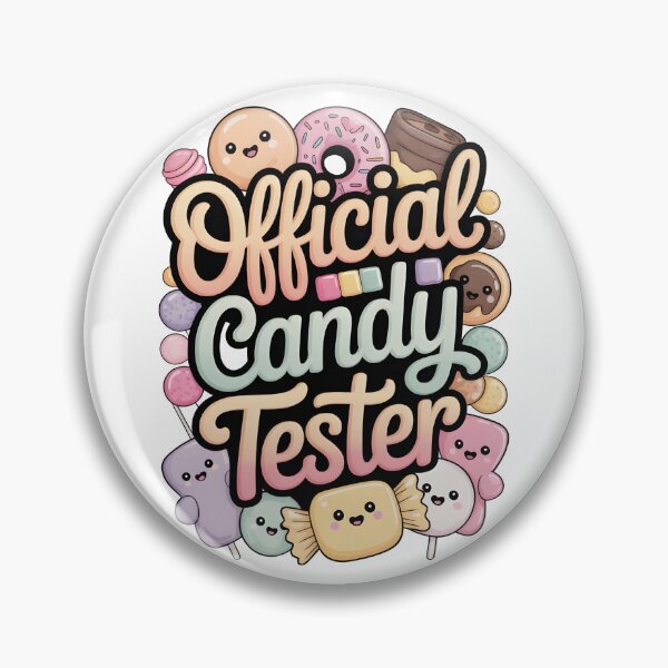 Item preview, Candy Tester Official Sweets Lover designed and sold by AniArtPL.