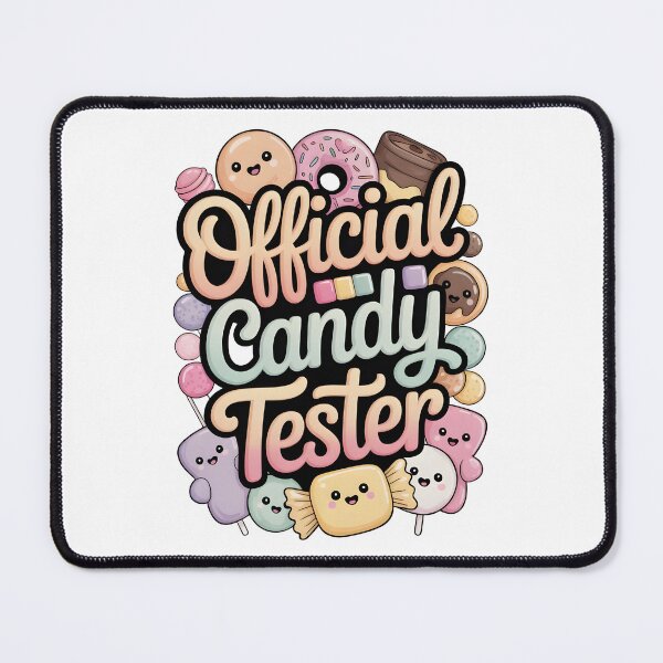 Item preview, Candy Tester Official Sweets Lover designed and sold by AniArtPL.