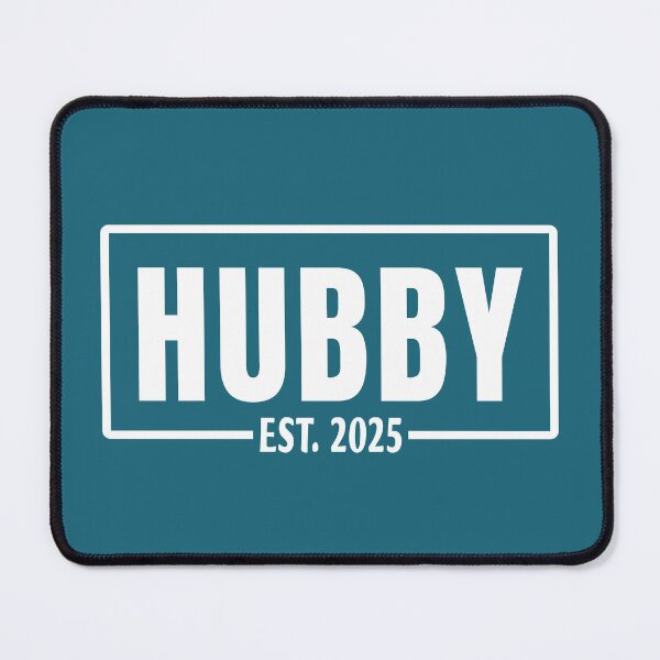 Item preview, Hubby Est 2025 designed and sold by Jeallan Designs.