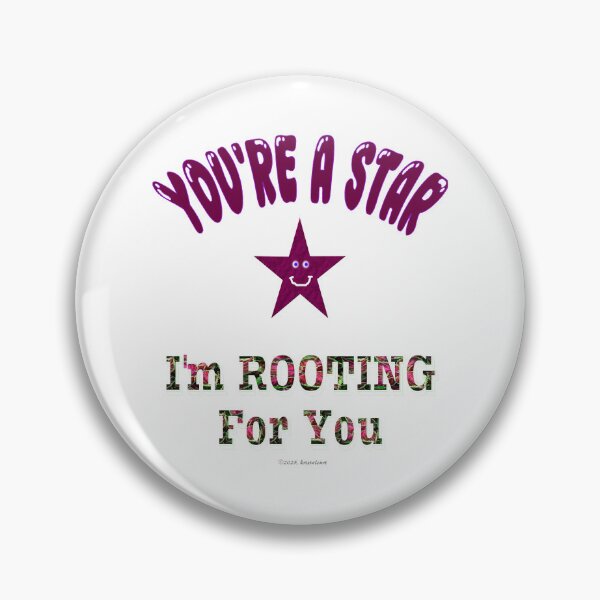 Item preview, You're A Star - I'm Rooting For You Encouragement designed and sold by kristalcurt.