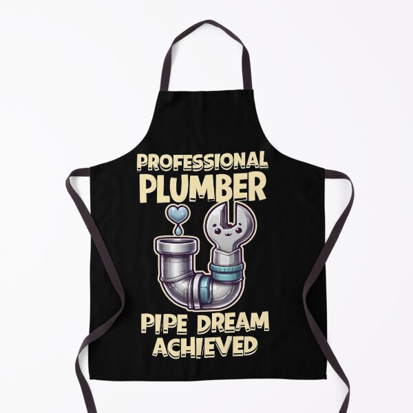 Item preview, Professional Plumber Pipe Dream Achieved Funny Trade Pun designed and sold by TeeTimeTreasure.