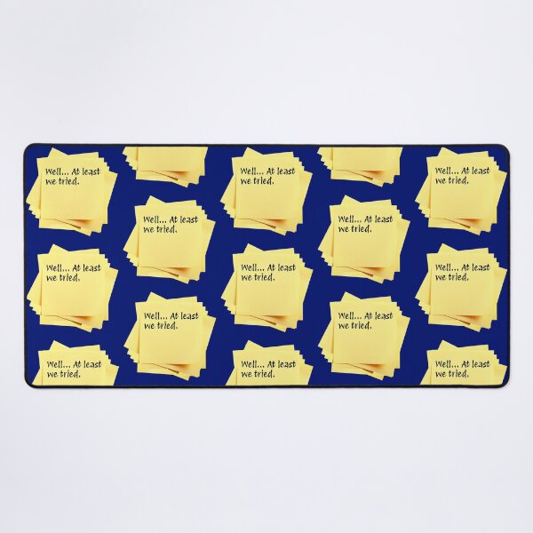 Item preview, STICKY NOTES: Well... At least we tried. - funny messages designed and sold by DesignsFromTW-S.