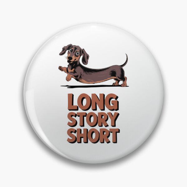 Item preview, Dachshund Long Story Short designed and sold by Tong4130.