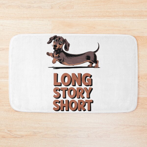 Item preview, Dachshund Long Story Short designed and sold by Tong4130.