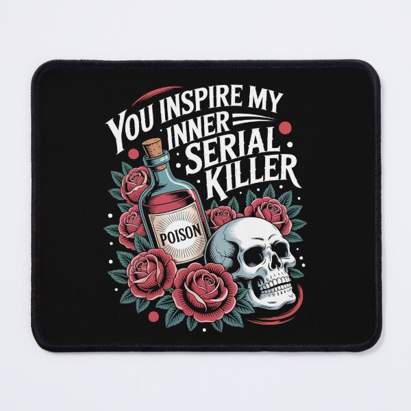 Item preview, Spooky You Inspire My Inner Serial Killer designed and sold by Veroniadic.