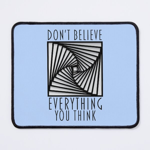 Item preview, Don’t Believe Everything You Think – Retro Optical Illusion Design designed and sold by EMWorks-Ink.