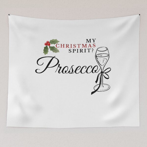 Item preview, My Christmas Spirit? Prosecco – Funny Holiday Wine Quote designed and sold by MediTerraJoy.