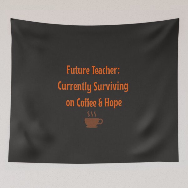 Item preview, Future Teacher Coffee Quote Funny Gift designed and sold by arceeddesign.