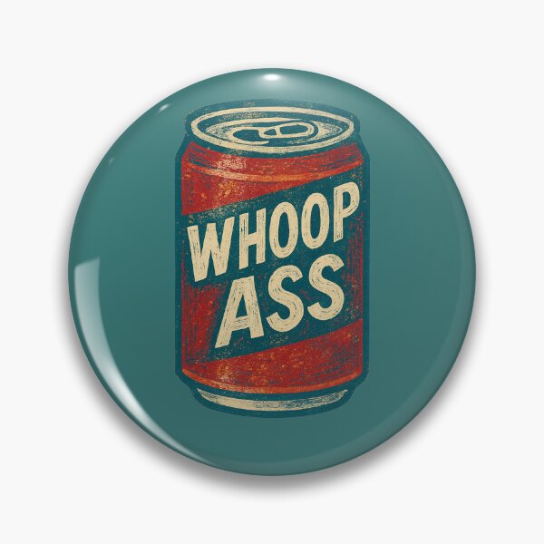 Item preview, A can of Whoop Ass designed and sold by FrictionMaxxing.