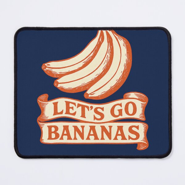 Item preview, Let's go bananas designed and sold by FrictionMaxxing.