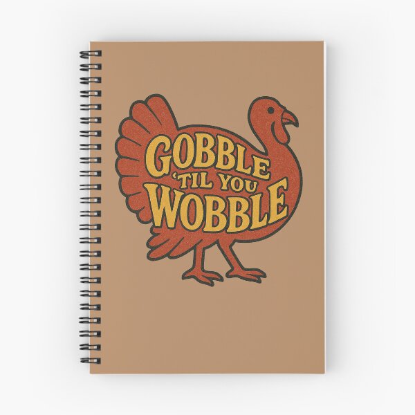 Item preview, Gobble til you Wobble designed and sold by FrictionMaxxing.
