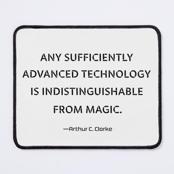 Item preview, Any sufficiently advanced technology is indistinguishable from magic designed and sold by PariSeine.