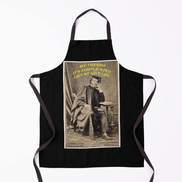 Item preview, My Thesis? It’s Complicated, Like My Love Life designed and sold by WheelieGdArt.