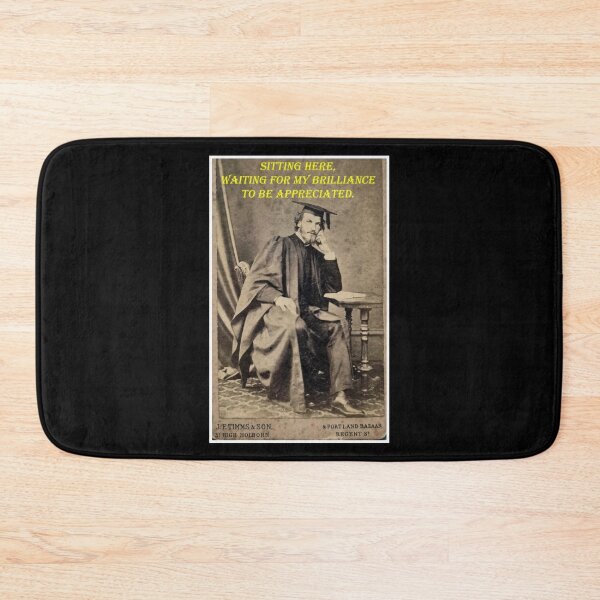 Item preview, Sitting Here, Waiting for My Brilliance to Be Appreciated designed and sold by WheelieGdArt.