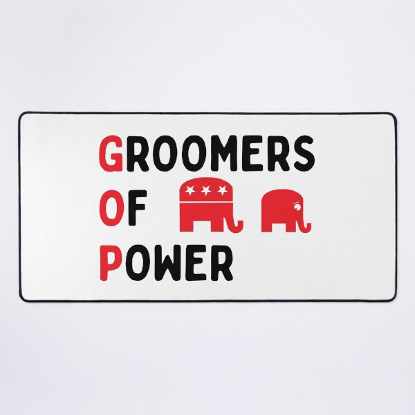 Item preview, GOP Groomers of Power | Gang of Pedos | Republican GOP Memes designed and sold by SabbaticalSteve.