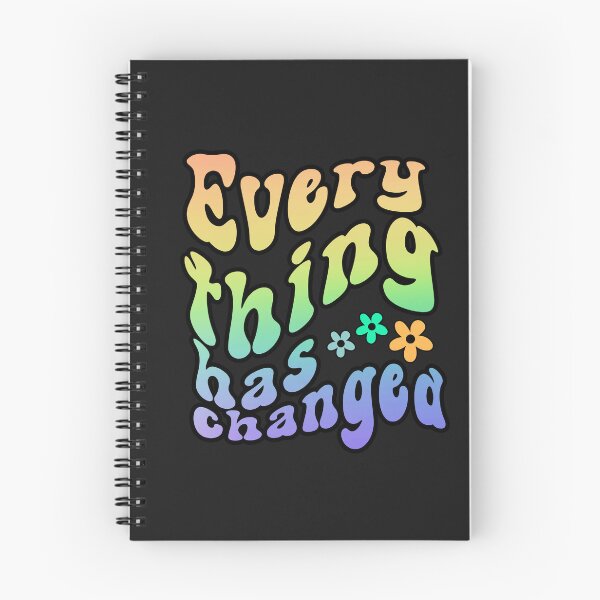Item preview, Everything Has Changed - Happy Vibes Retro Design – Groovy Quote for Joyful Souls designed and sold by Sun Sand & Sea Art.