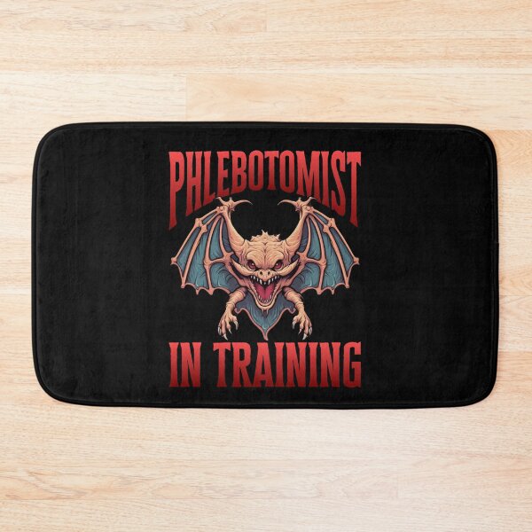 Item preview, Phlebotomist in Training Bat designed and sold by jaygo.