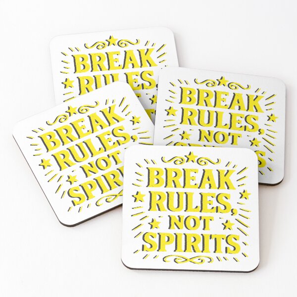 Item preview, Break Rules Not Spirits designed and sold by MOSA MOSA.