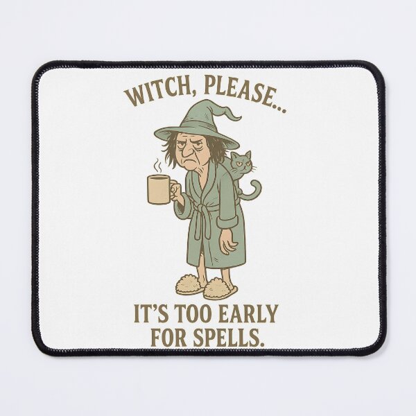 Item preview, Witch, Please… Too Early For Spells: Funny Coffee Witch Art designed and sold by ChaaiTee.
