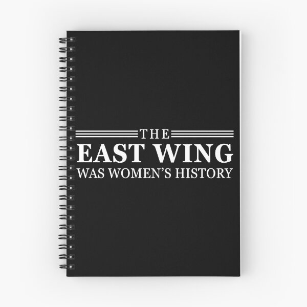 Item preview, The East Wing Was Women’s History – Feminist Quote Retro Political Statement Design designed and sold by Teetreasure2.