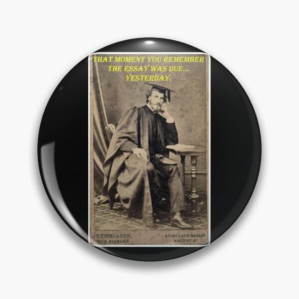 Item preview, That Moment You Remember the Essay Was Due... Yesterday designed and sold by WheelieGdArt.