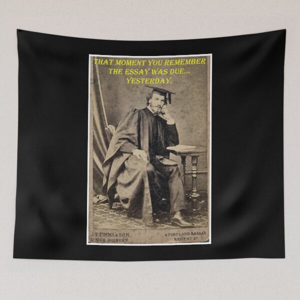 Item preview, That Moment You Remember the Essay Was Due... Yesterday designed and sold by WheelieGdArt.