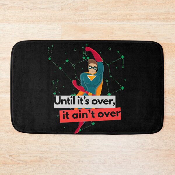 Item preview, Until it’s over, it ain’t over – Motivational Superhero Quote | Never Give Up | Comic Style Design designed and sold by TeeTantra.