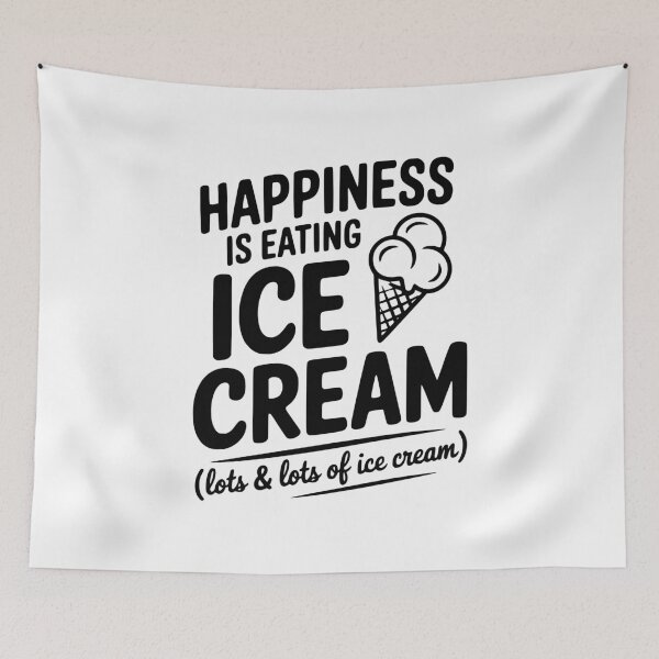 Item preview, Happiness is Eating Ice Cream (Lots & Lots of Ice Cream) designed and sold by Frank Ring.