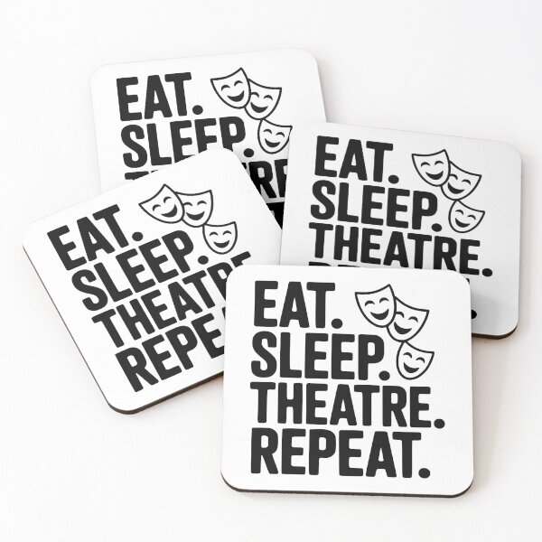 Item preview, Eat Sleep Theatre Repeat designed and sold by Frank Ring.