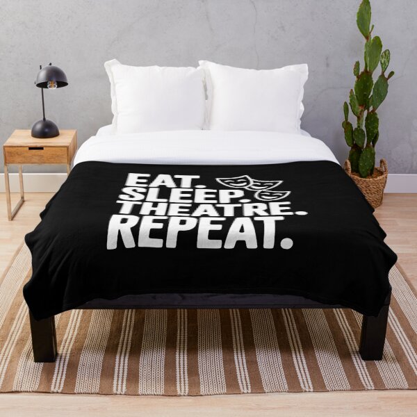 Artikelvorschau, Eat Sleep Theatre Repeat entworfen und verkauft von Frank Ring.