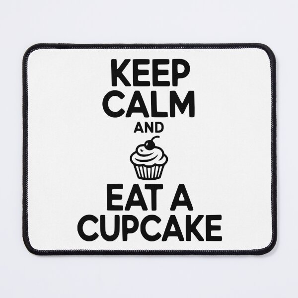 Item preview, Keep Calm and Eat a Cupcake designed and sold by Frank Ring.
