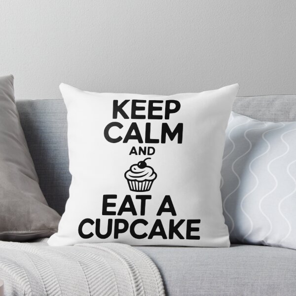 Item preview, Keep Calm and Eat a Cupcake designed and sold by Frank Ring.