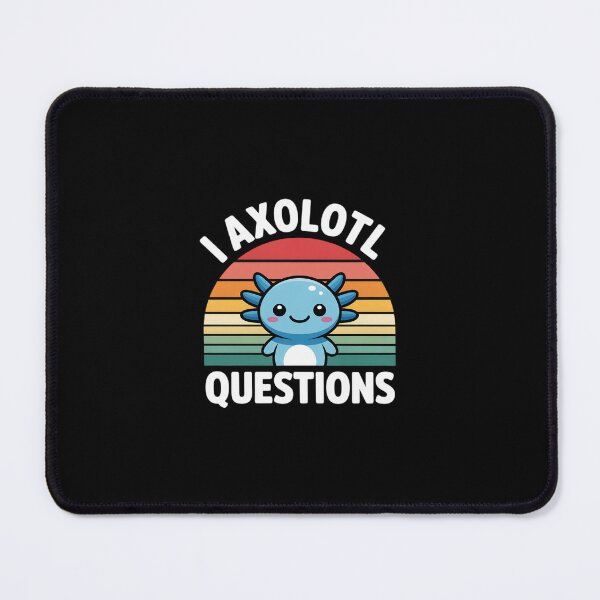 Item preview, I Axolotl Questions Girls Boys Kids Cute Axolotl designed and sold by dainegilbert.