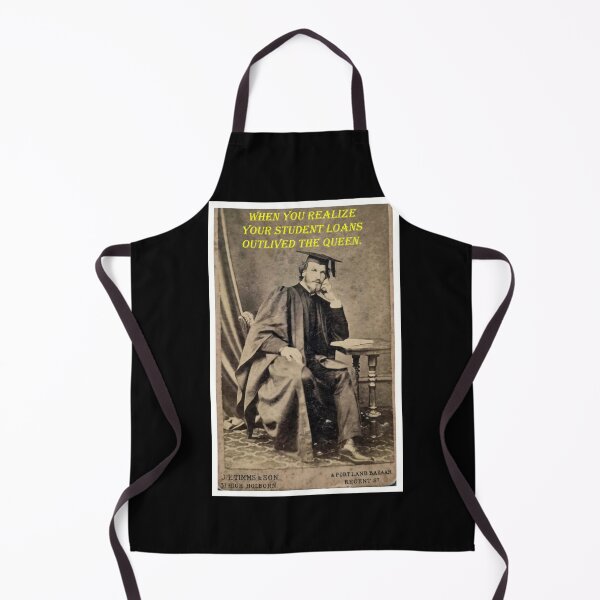 Item preview, When You Realize Your Student Loans Outlived the Queen designed and sold by WheelieGdArt.