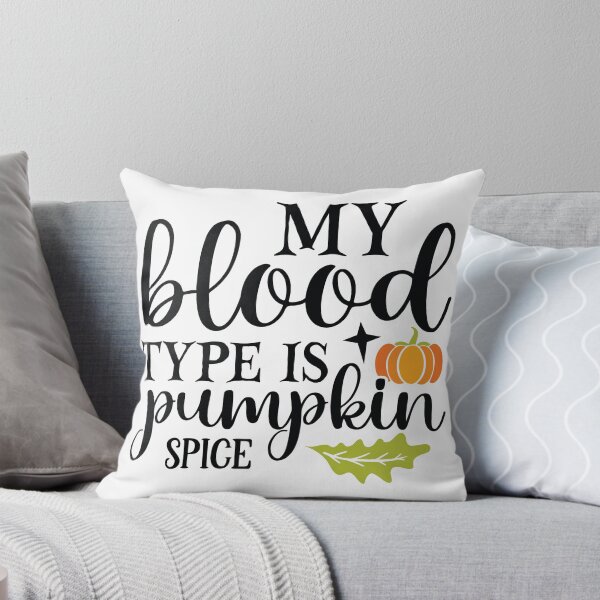 Item preview, My Blood Type is Pumpkin Spice - Funny Fall Coffee Lover designed and sold by FuzionRaptor.