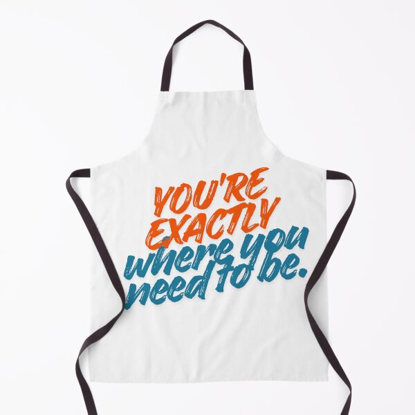 Item preview, You're Exactly Where You Need To Be designed and sold by YB-vibes.