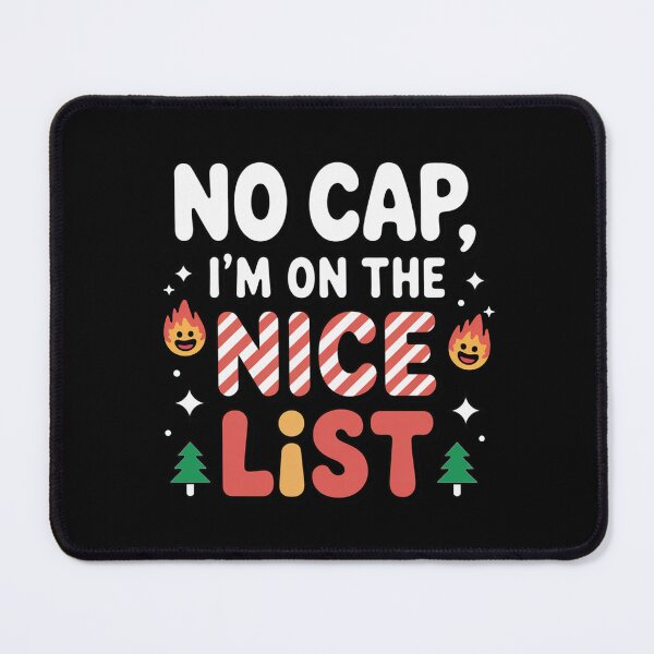 Item preview, No Cap, I'm on the nice list, funny Gen Z and gen Alpha Christmas designed and sold by NoetherSym.