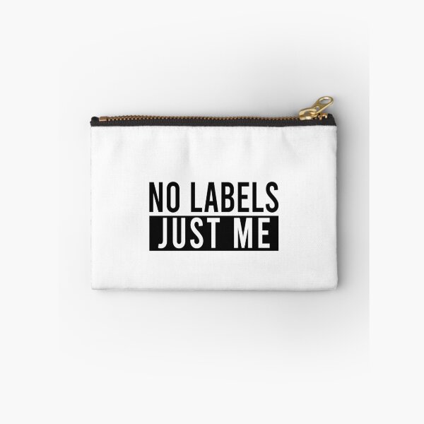 Item preview, No labels Just me designed and sold by JanessaHardi.