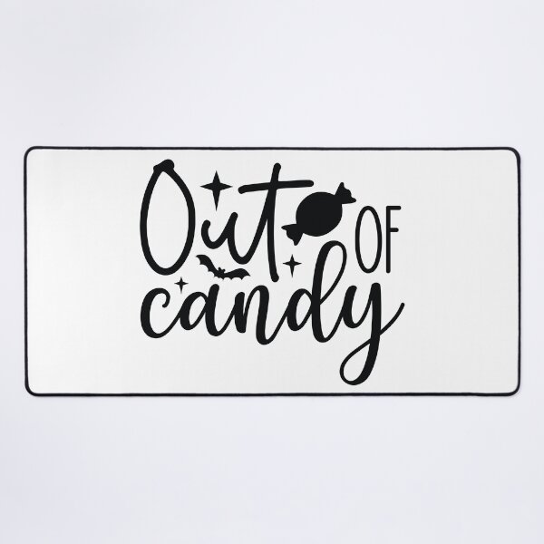 Item preview, Out of Candy - Funny Sarcastic Halloween Warning Sign designed and sold by FuzionRaptor.