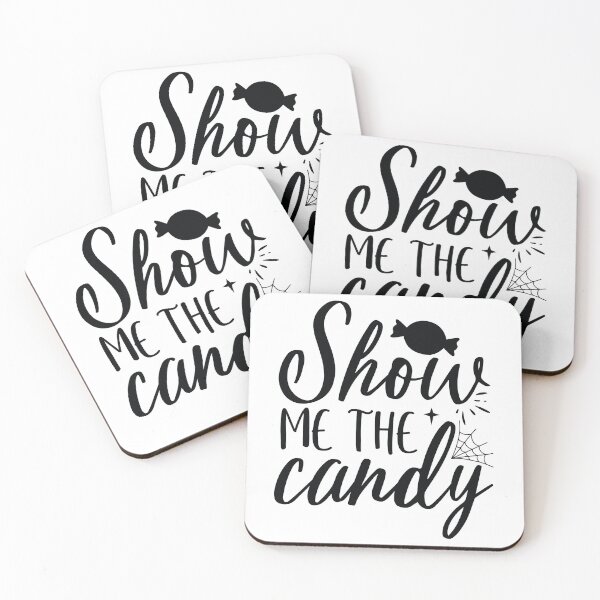 Item preview, Show Me The Candy - Funny Halloween Trick or Treat Quote designed and sold by FuzionRaptor.