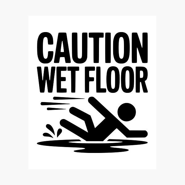 Item preview, Caution Wet Floor designed and sold by Frank Ring.