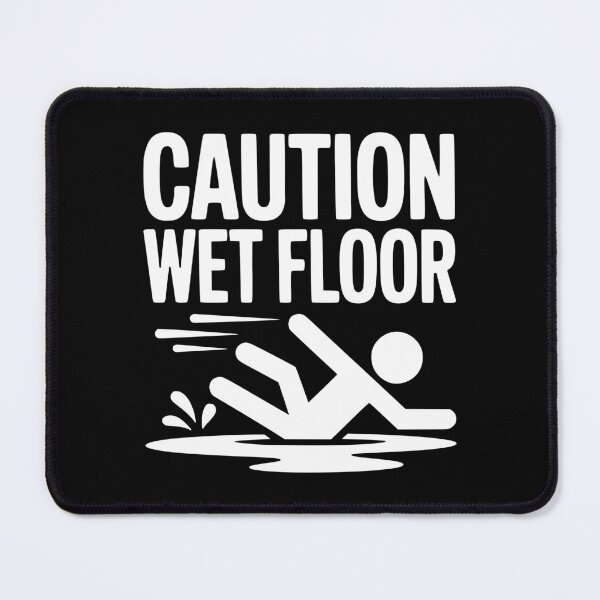 Item preview, Caution Wet Floor designed and sold by Frank Ring.
