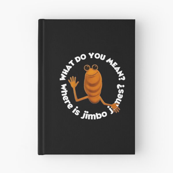Item preview, What Do You Mean Jimbo James Funny  designed and sold by Halloweennn12.
