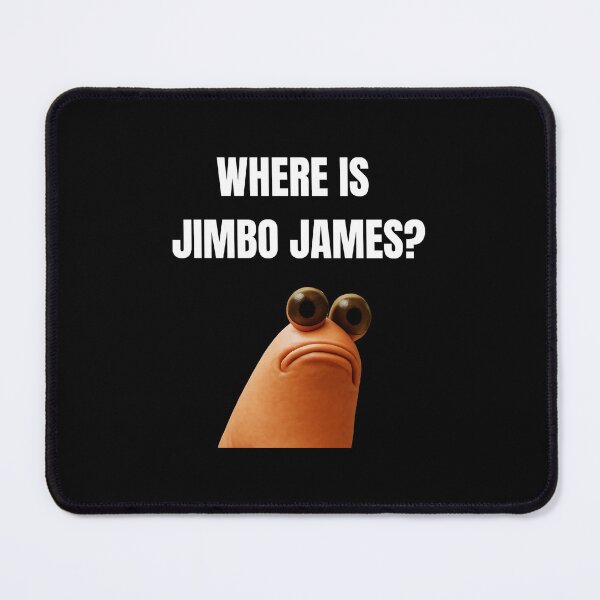 Item preview, What Do You Mean Jimbo James Meme  designed and sold by Halloweennn12.