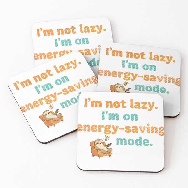 Item preview, Energy Saving Mode – Funny Lazy Quote Sticker. designed and sold by Teenidesign .