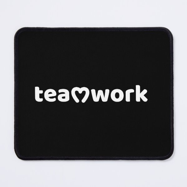 Item preview, Tea♥work – love and teamwork motivational design designed and sold by FMproject.