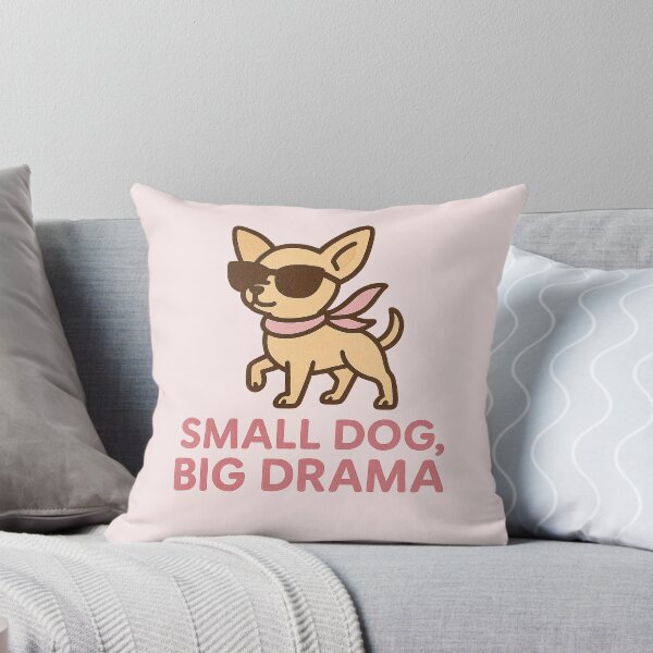 Item preview, Perro pequeño, gran drama | Diseño de chihuahua diva designed and sold by Bratak.