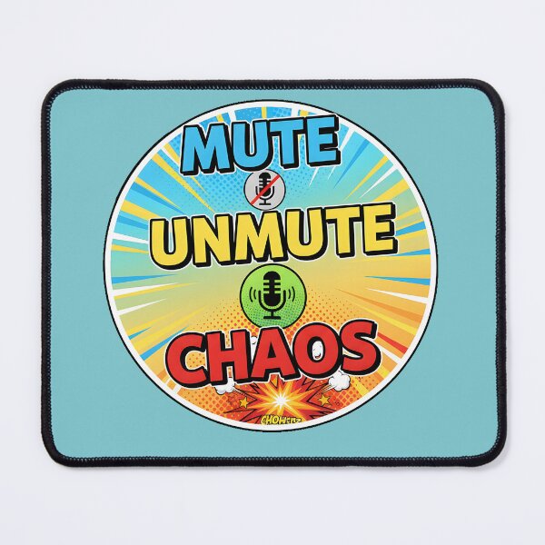 Item preview, Mute Unmute Chaos – Funny Online Meeting Sticker designed and sold by Teenidesign .